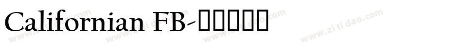 Californian FB字体转换